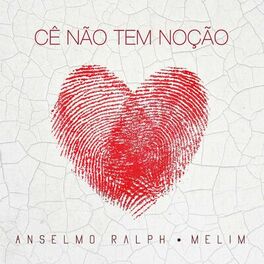 Album cover of Cê Não Tem Noção