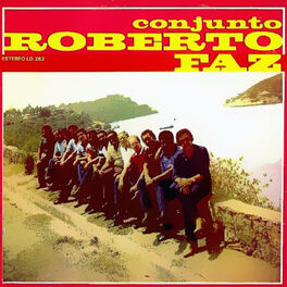 Album cover of Conjunto Roberto Faz (Remasterizado)
