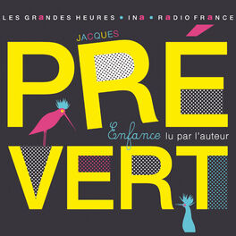 Album cover of Jacques Prévert, Enfance. Lu par l'auteur