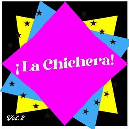 Album cover of ¡La Chichera! Vol.2