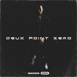 Album cover of Deux Point Zero