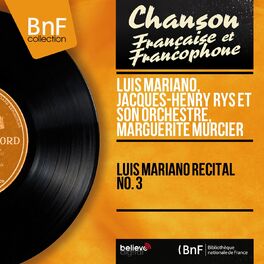 Album cover of Luis Mariano récital no. 3 (Mono Version)