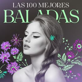 Album cover of LAS 100 MEJORES BALADAS
