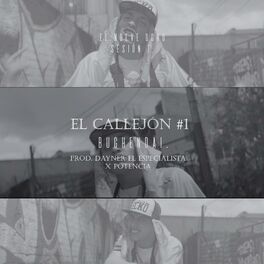 Album cover of El callejon #1 (feat. Bughendai & Potencia)