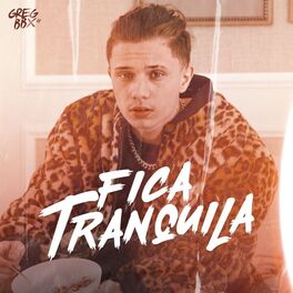 Album cover of Fica Tranquila