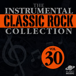 Album cover of The Instrumental Classic Rock Collection, Vol. 30