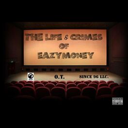 Album cover of The Life & Crimes of Eazymoney