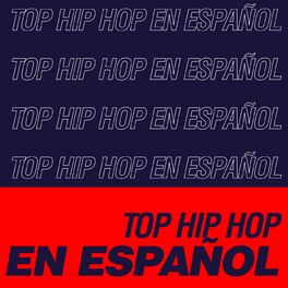 Album cover of Top HIP HOP en Español