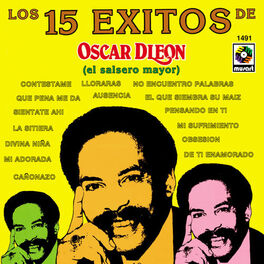Album cover of Los 15 Éxitos De Oscar D'León (El Salsero Mayor)