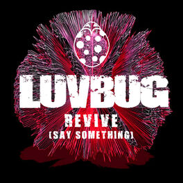 Album cover of Revive (Say Something)