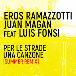Album cover of Per Le Strade Una Canzone (Summer Remix)