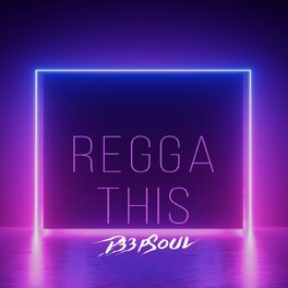 Album cover of Regga This