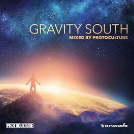 Album cover of Gravity South (Mixed by Protoculture)