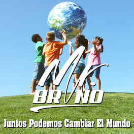 Album cover of Juntos Podemos Cambiar el Mundo