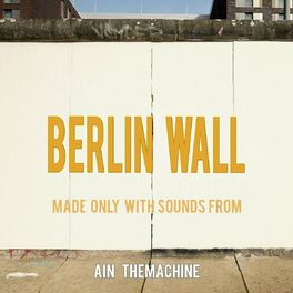 Album cover of Berlin Wall