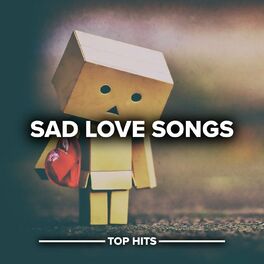 Album cover of Sad Love Songs