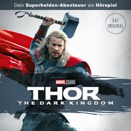 Album cover of Thor: The Dark Kingdom (Dein Marvel Superhelden-Abenteuer als Hörspiel)