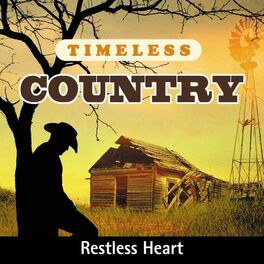 Album cover of Timeless Country: Restless Heart