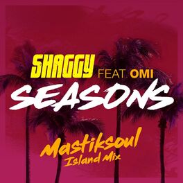 Album cover of Seasons (feat. OMI) (Mastiksoul Island Mix)