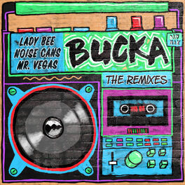 Album cover of Bucka (feat. Mr. Vegas) (The Remixes)