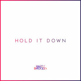Album cover of Hold It Down
