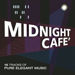 Album cover of Midnight Café