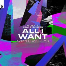 Album cover of All I Want (AVIAN GRAYS Remix)