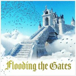 Album cover of Flooding the Gates