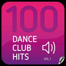 Album cover of 100 Dance Club Hits (Vol. 1)