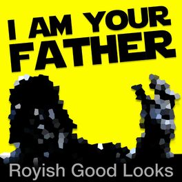 Album cover of I Am Your Father
