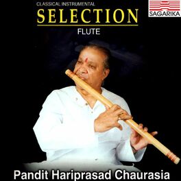 Album cover of Pandit Hariprasad Chaurasia - Selection