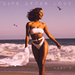Album cover of Life After Love, Pt. 2