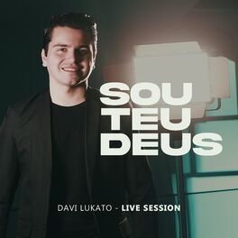 Album cover of Sou Teu Deus (Live Session)