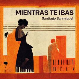 Album cover of Mientras Te Ibas