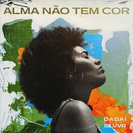 Album cover of Alma Não Tem Cor