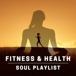Album cover of Fitness & Heath Soul Playlist
