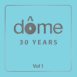 Album cover of Dome 30 Years, Vol. 1