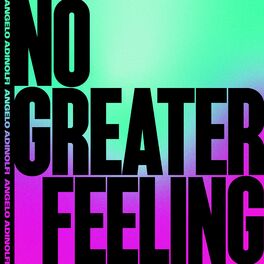 Album cover of No Greater Feeling