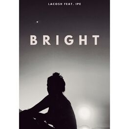 Album cover of Bright (feat. Ipe)