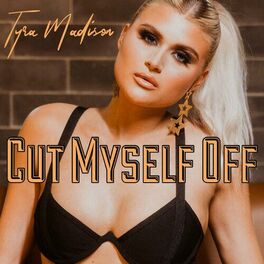 Album cover of Cut Myself Off