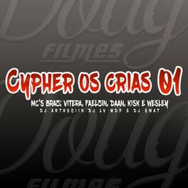 Album cover of Cypher os Crias 01