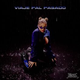 Album cover of Viaje Pal Pasado