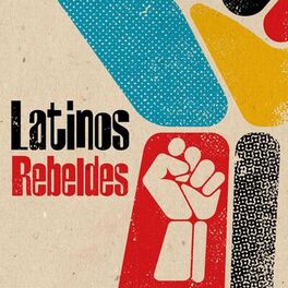Album cover of Latinos Rebeldes