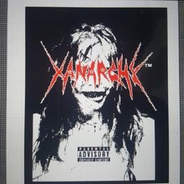 Album cover of Xanarchy