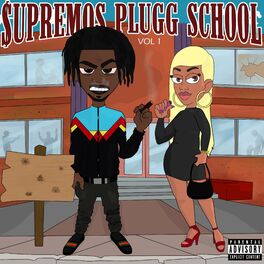 Album cover of $upremos Plugg School