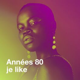 Album cover of Années 80 je like