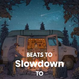 Album cover of Beats To Slowdown To