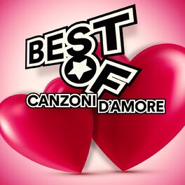 Album cover of Canzoni d'amore Best of