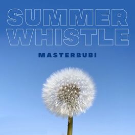 Album cover of Summer Whistle