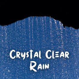 Album cover of Crystal Clear Rain